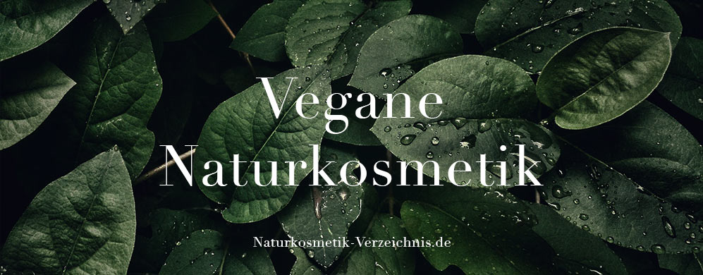 Naturkosmetik Vegan